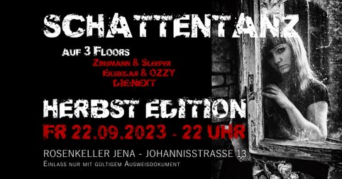Facebook Eventtitelbild - Schattentanz Jena - Herbst Edition - 22.9.2023 - Rosenkeller Jena